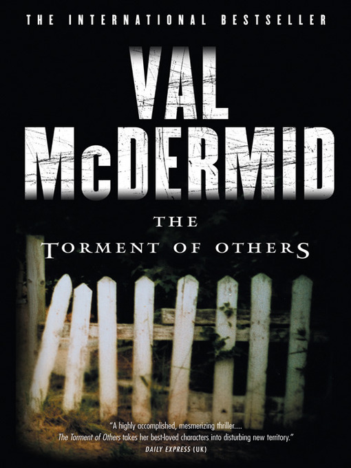 Title details for The Torment of Others by Val McDermid - Wait list